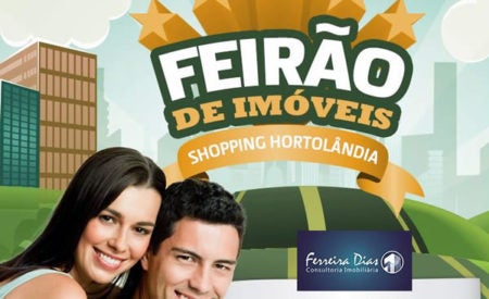 Shopping Hortolândia promove  1ª Feira de Imóveis