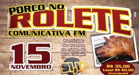 PORCO NO ROLETE E BALADA UNIVERSITÁRIA DA COMUNICATIVA FM