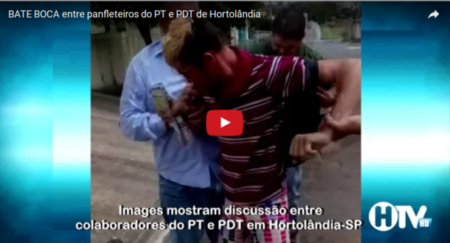 Vídeo mostra discussão entre panfleteiros do PT e PDT de Hortolândia