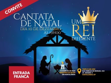 Assembleia de Deus do Ministério do Belém em Hortolândia/SP apresentará Cantata de Natal