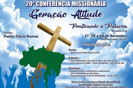 20ª Conferência missionária nesse final de semana.