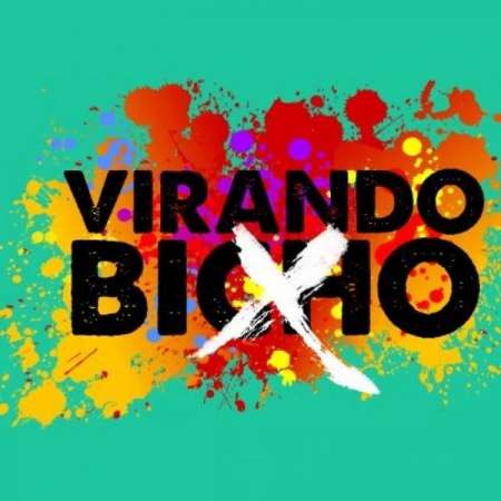 “Virando o bicho” chega ao Ponto MIS nesta quinta-feira (07/12)																		Destaque