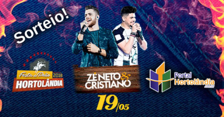 Sorteio pra curtir Zé Neto & Cristiano 19/05 – Encerrado
