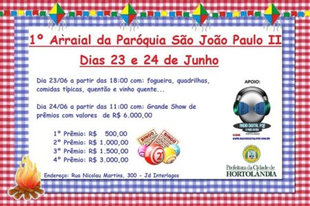 1° Arraial da Paróquia São João Paulo