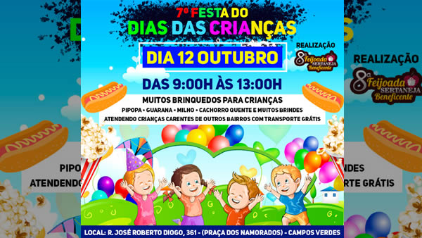 7º Festa do dia das Crianças no Campos Verdes