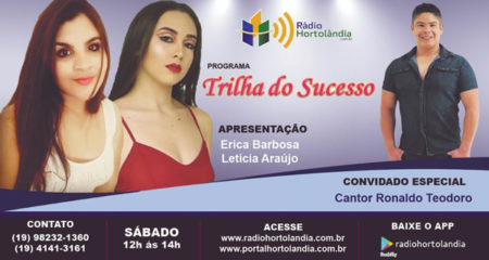Programa Trilha do Sucesso recebe Ronaldo Teodoro neste sábado(17)