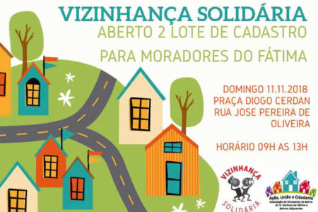 Cadastro para segundo lote do vizinhança solidária, no Fátima