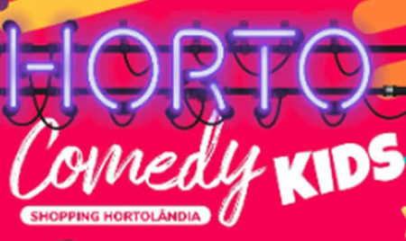 Shopping Hortolândia promove HORTO COMEDY KIDS