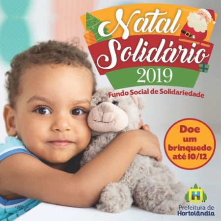 Campanha Natal Solidário arrecada brinquedos para crianças carentes de Hortolândia