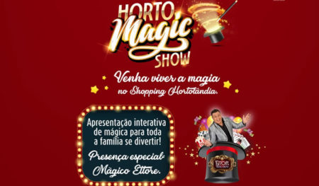 Horto Magic Show no Shopping Hortolândia