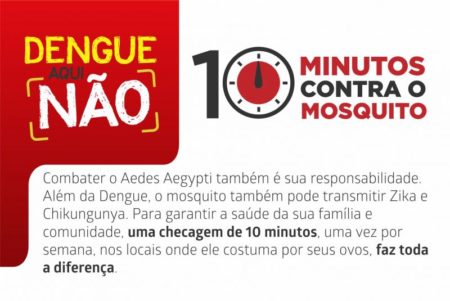 Campanha “10 minutos contra o mosquito” orienta população como combater o Aedes