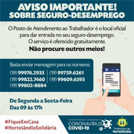 Prefeitura de Hortolândia alerta população que dar entrada no seguro-desemprego é um serviço gratuito oferecido pelo PAT