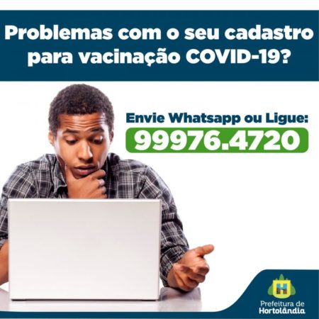 Prefeitura de Hortolândia atualiza dados via WhatsApp para quem teve pré-cadastro negado