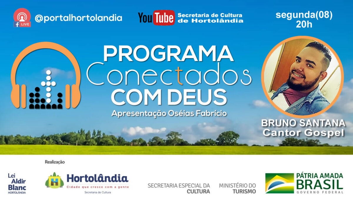 Programa Conectados com Deus recebe o cantor Gospel Bruno Santana