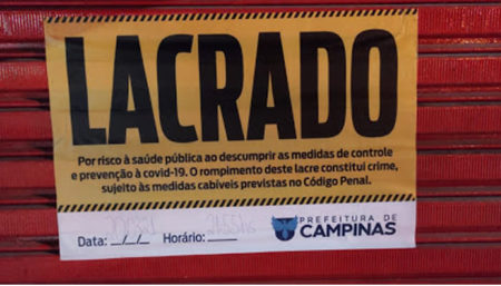 Em Campinas mais de 270 comércios foram fechados ou lacrados por descumprimento de protocolos