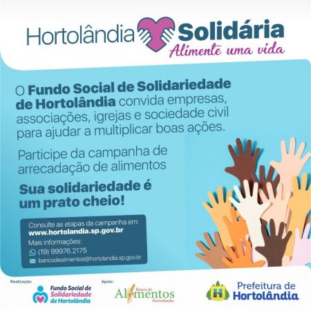 Prefeitura lança campanha “Hortolândia Solidária” para ajudar pessoas vulneráveis a enfrentar a pandemia