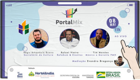 Último Portal Mix da série! Presença do secretário municipal de cultura, Régis Athanázio Bueno