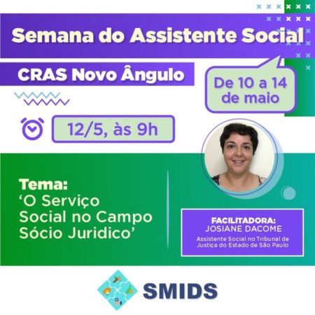 Prefeitura promove debate sobre “O Serviço Social no campo sócio jurídico”, nesta quarta-feira (12/05)