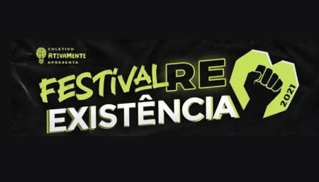 Festival ReExistência tem apresentações neste sábado e domingo