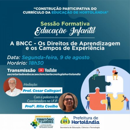 Educação de Hortolândia debate Base Nacional Curricular com foco nos direitos de aprendizagem e campos de experiência
