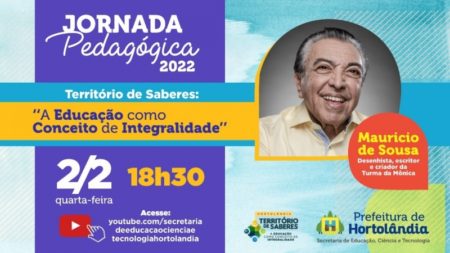 Jornada Pedagógica 2022 recebe desenhista e escritor Mauricio de Sousa