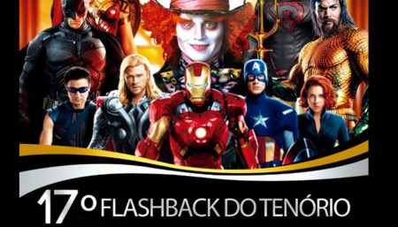 17º Flashback do Tenório com Temas de Filmes, não fique de fora