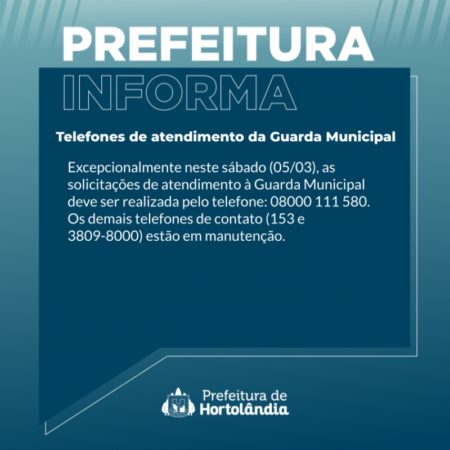 Telefones de atendimento da Guarda Municipal  – Sábado (05/03)