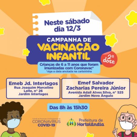Duas escolas municipais de Hortolândia recebem mutirão da dose infantil da Coronavac neste sábado (12/03)