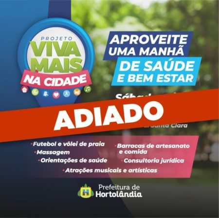 Lançamento do Projeto Viva Mais na Cidade é adiado