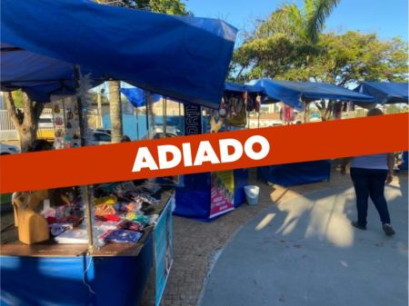Feira da economia popular da Praça “A Poderosa” é adiada