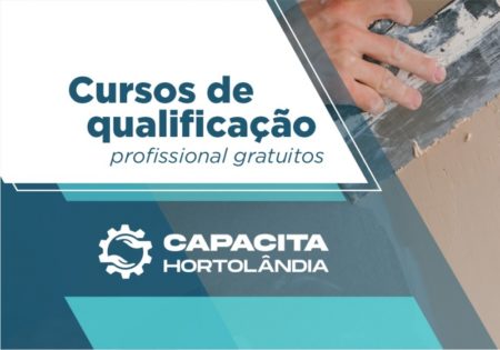 Curso gratuito do programa “Capacita Hortolândia” recebe inscrições para vagas remanescentes até sexta-feira (15/04)