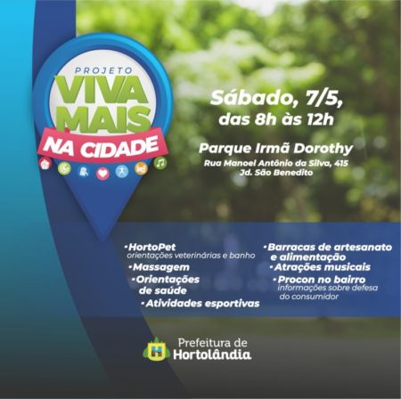 Parque Dorothy recebe programação do Viva Mais, neste sábado (07/05)