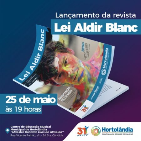 Hortolândia lança 1ª edição da revista Aldir Blanc, nesta quarta-feira (25/05)