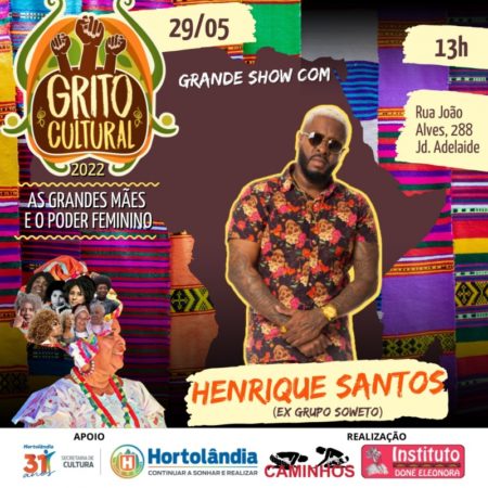 Evento “Grito Cultural” celebra o poder feminino neste domingo (29/05)