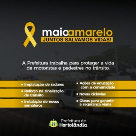 Prefeitura conclui ações do “Maio Amarelo” por um trânsito mais seguro em Hortolândia