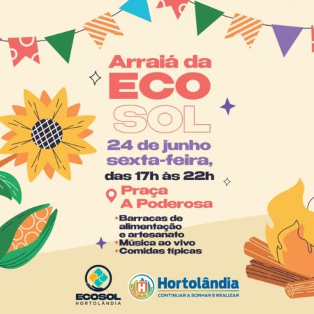 Arraiá da Economia Solidária é nesta sexta-feira (24/06)