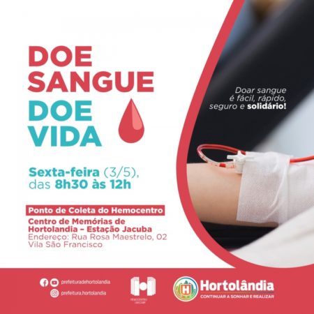 Hortolândia recebe campanha de doação de sangue, nesta sexta-feira (03/06)