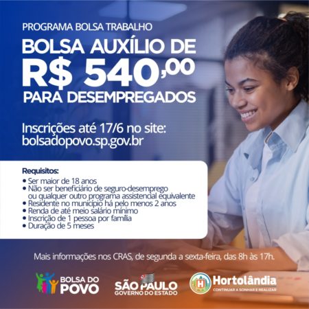 Governo do Estado e Prefeitura de Hortolândia oferecem Bolsa Trabalho para pessoas desempregadas
