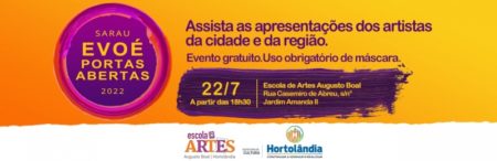 Sarau “Evoé Portas Abertas” traz apresentações artísticas de alunos e artistas da cidade