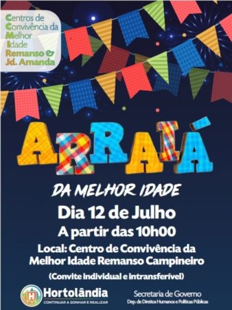 Arraiá da Melhor Idade de Hortolândia acontece, nesta terça-feira (12/07), no CCMI Remanso
