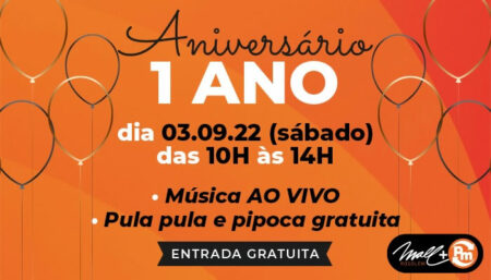 Mall+PM Rosolém: venha comemorar com a gente!