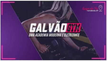 GalvãoGym o conceito de academia que logo estará em todo Brasil