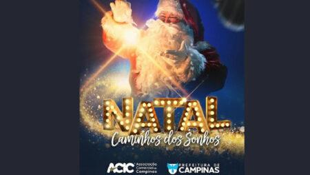 Natal Caminhos dos Sonhos começa nesta sexta, em Campinas