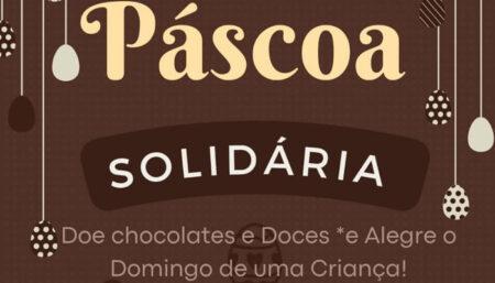 Ação solidária de Páscoa: Doe e alegre o domingo de uma criança