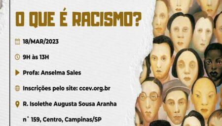 Curso gratuito em Campinas aborda o tema: o que é racismo?