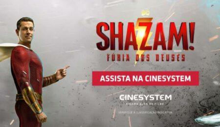Shazam: Fúria dos Deuses estreia no Cinesystem Hortolândia