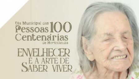 Moradores de Hortolândia com mais de 100 anos receberão homenagem hoje (17)