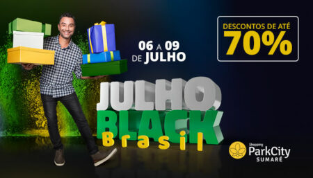 Grupo AD e Shopping ParkCity Sumaré promovem 6ª edição da liquidação Julho Black Brasil, com descontos de até 70%