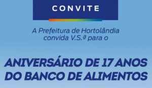 17 anos do Banco de Alimentos: celebração desta data será na próxima quinta-feira (25)