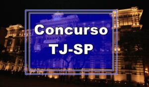 Concurso TJ SP conta com mais de 500 vagas e salário de R$ 6 mil